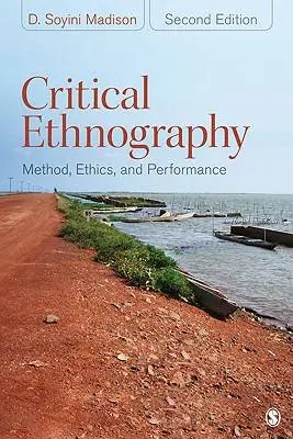 Critical Ethnography / 2nd Edition Laatste Kans