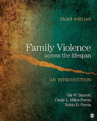Family Violence Across the Lifespan: An Introduction / 3rd Edition Favoriet