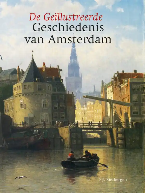 Geïllustreerde geschiedenis van Amsterdam / Druk 1 Snelle Levering