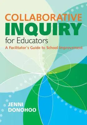 Collaborative Inquiry for Educators Bestseller