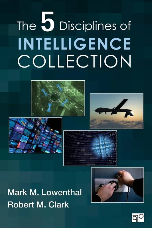 The Five Disciplines of Intelligence Collection Express Levering