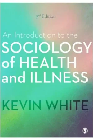 Aanbieding An Introduction to the Sociology of Health and Illness