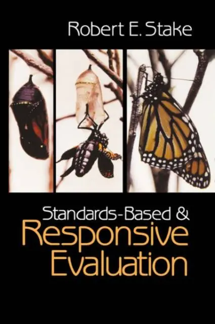 Standards-Based and Responsive Evaluation Lage Kosten