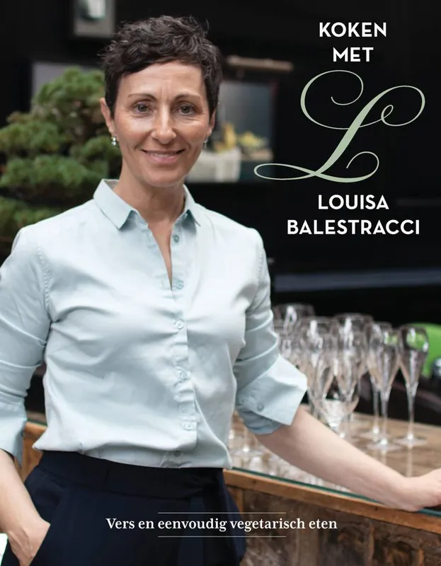 Koken met Louisa Balestracci / Druk 1 Nu Kopen