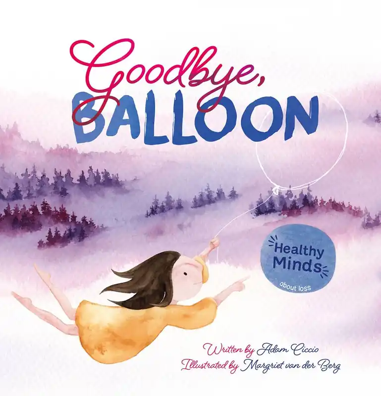 Shop Nu Healty Minds. Goodbye, Balloon / 1st Edition
