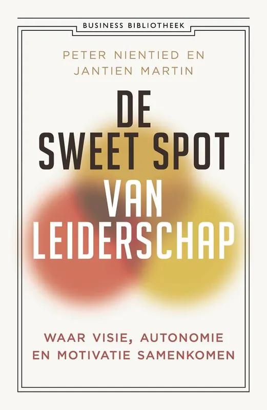 Laatste Kans De sweet spot van leiderschap / Druk 1