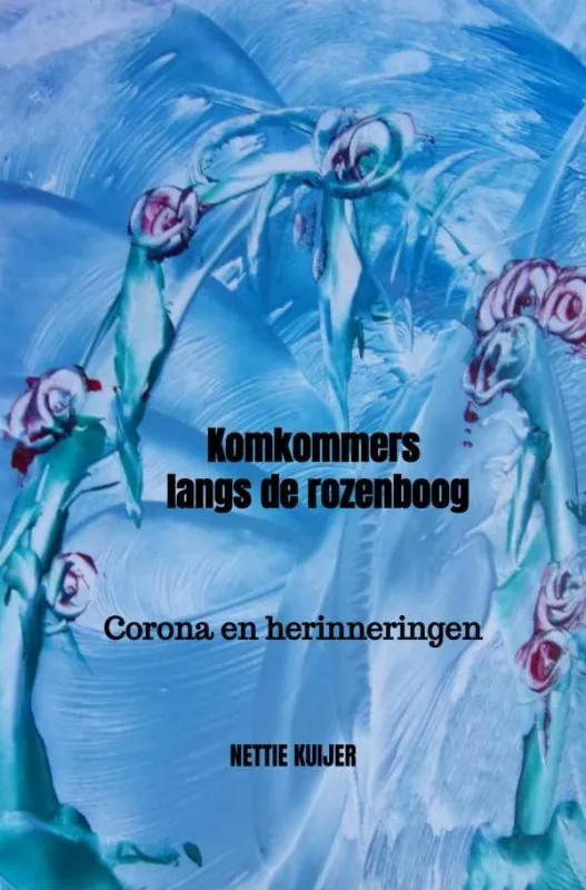 Nu Kopen Komkommers langs de rozenboog / Druk 1