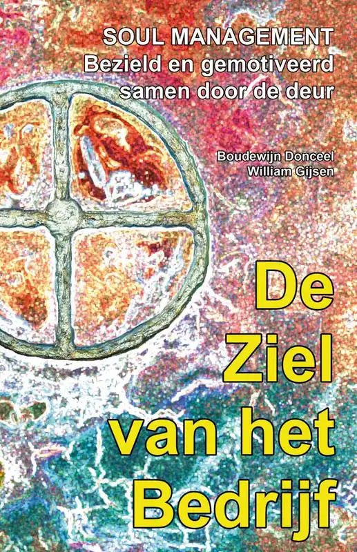 Actieprijs De Ziel van het Bedrijf / Druk 1