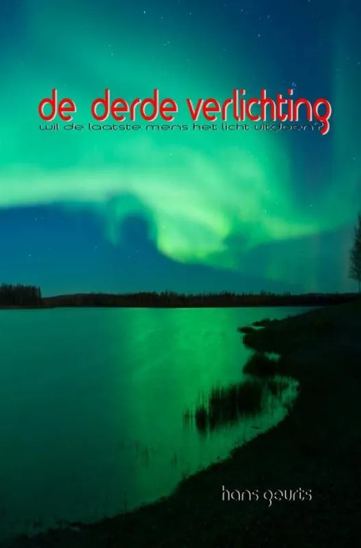 De Derde Verlichting / Druk 1 Direct Beschikbaar
