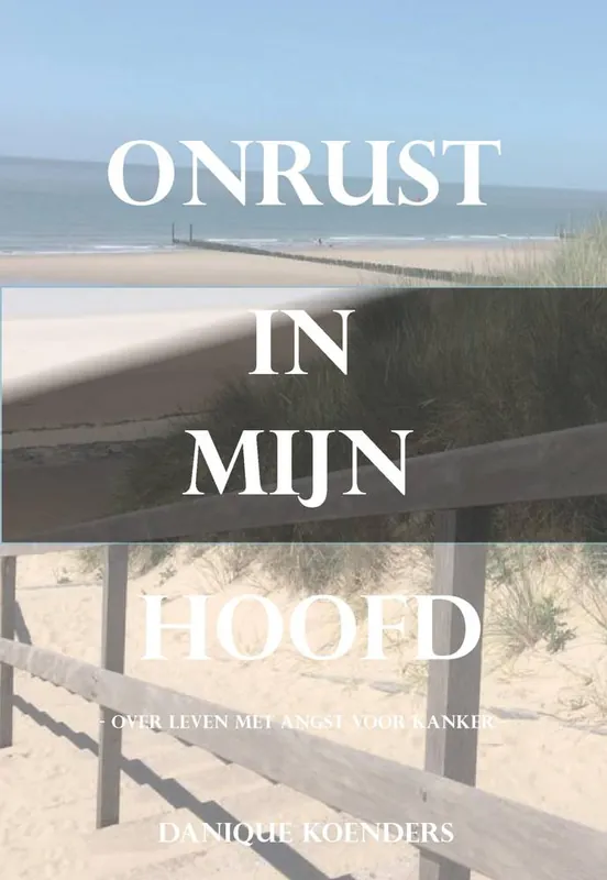 Onrust in mijn hoofd / Druk 1 Beperkte Voorraad