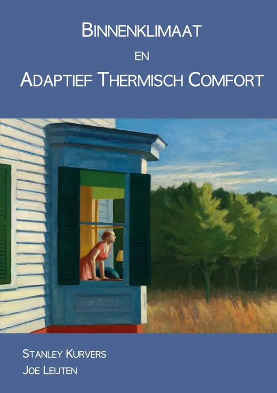 Binnenklimaat en adaptief thermisch comfort / Druk 2 Koop Online