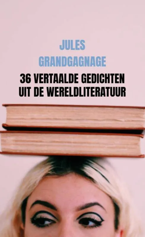 36 vertaalde gedichten uit de wereldliteratuur / Druk 1 Goedkoop