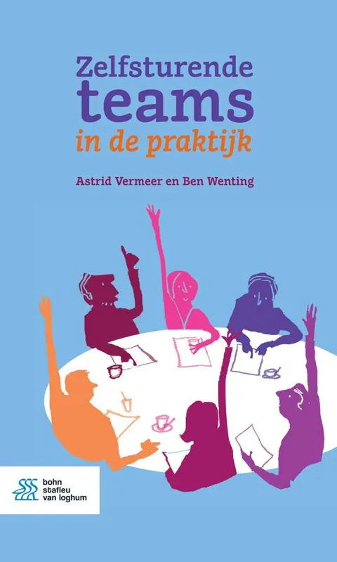 Premium Zelfsturende teams in de praktijk / Druk 1
