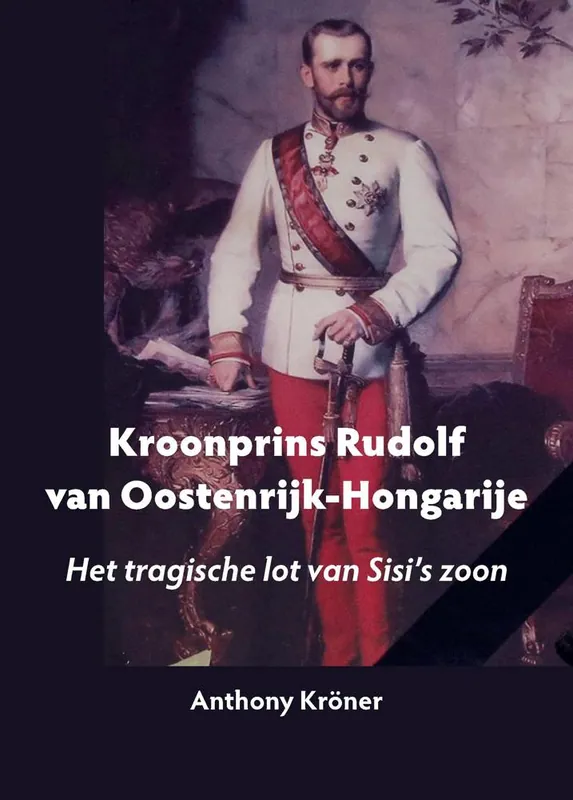 Tijdelijk Beschikbaar Kroonrpins Rudolf van Oostenrijk-Hongarije / Druk 1