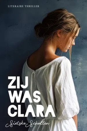 Zij was Clara / Druk 1 Aanbieding
