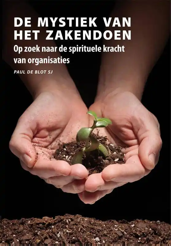 Bestel Nu De mystiek van het zakendoen. / Druk 1