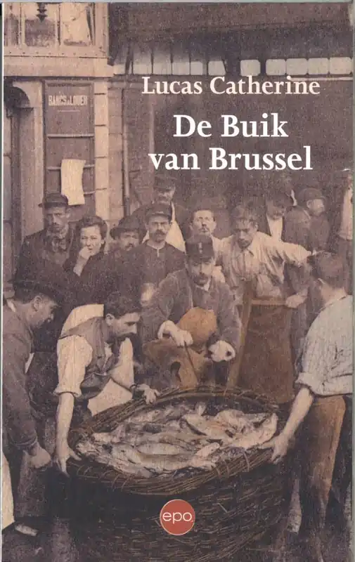 De Buik van Brussel / Druk 1 Alleen Vandaag
