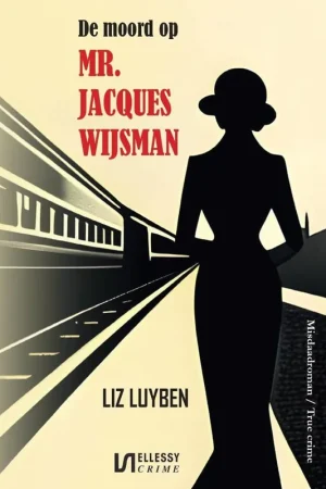 Aanbieding De moord op mr. Jacques Wijsman / Druk 1