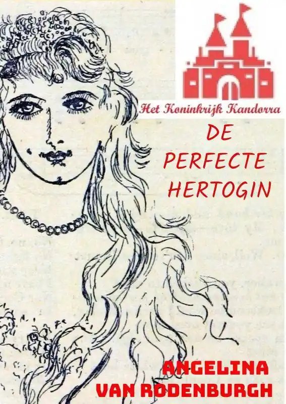 De perfecte hertogin / Druk 1 Fabrieksprijs