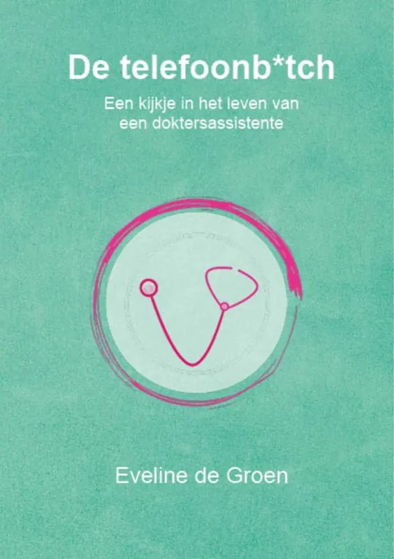 De telefoonb*tch / Druk 1 (Heruitgave) Beperkte Voorraad