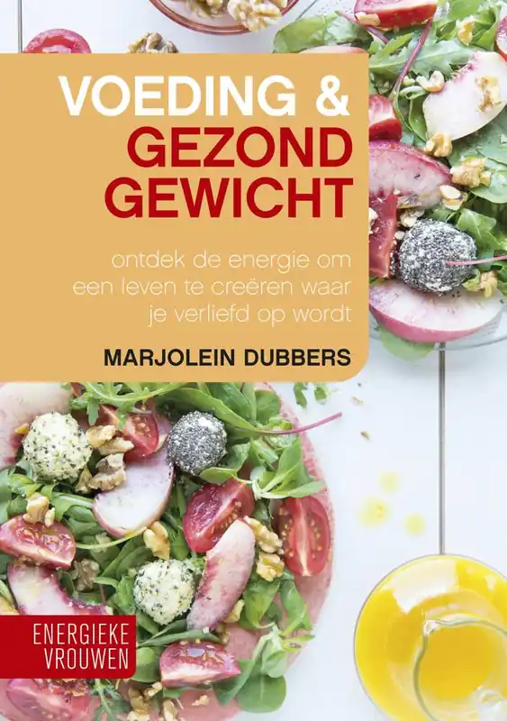 Voeding & gezond gewicht / Druk 1 Tijdelijk Beschikbaar