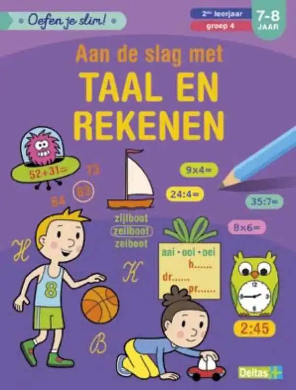 Aanbieding Aan de slag met taal en rekenen 2de leerjaar groep 4 7-8 jaar / Druk 1