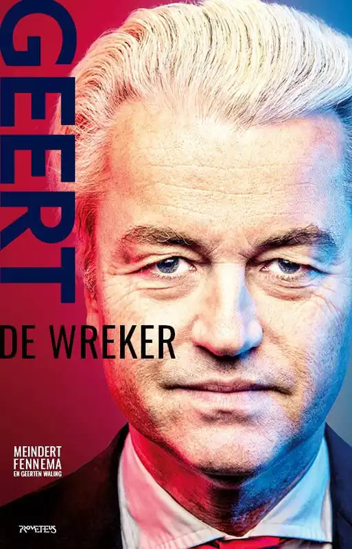 Geert Wilders / Druk 5 (Heruitgave) Uitverkoop