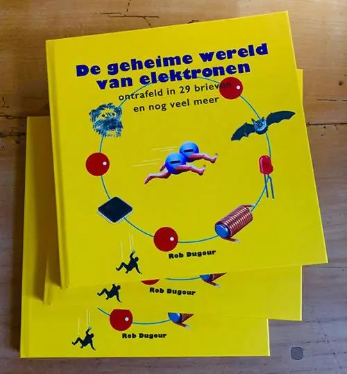 De geheime wereld van de elektronen / Druk 1 Bestel Nu