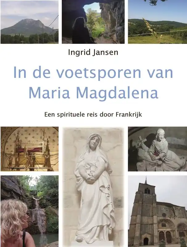 In de voetsporen van Maria Magdalena / Druk 1 Aanbieding