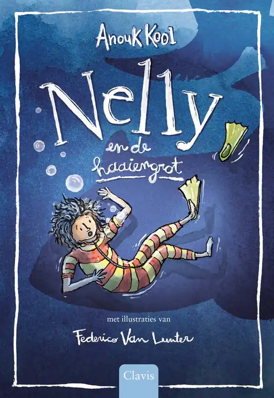 Nelly en de haaiengrot / Druk 1 Shop Nu