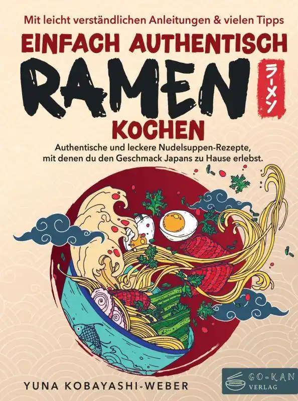 Einfach authentisch Ramen kochen / 1 Edition Betaalbaar
