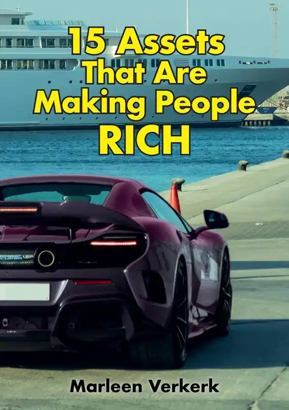 15 Assets That Are Making People Rich / 1st Edition Uitverkoop