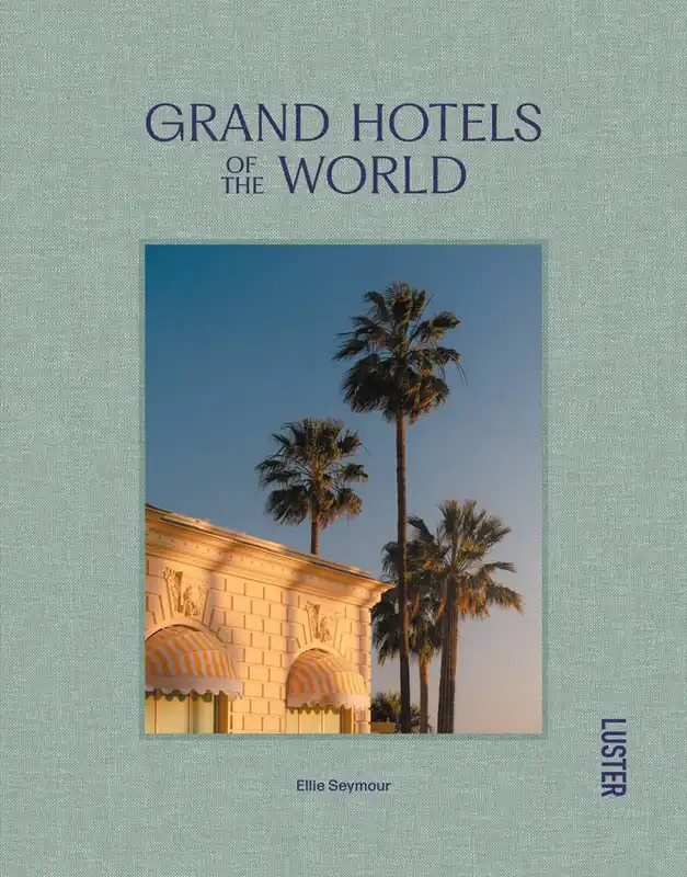 Grand Hotels of the World / 1st Edition Op = Op