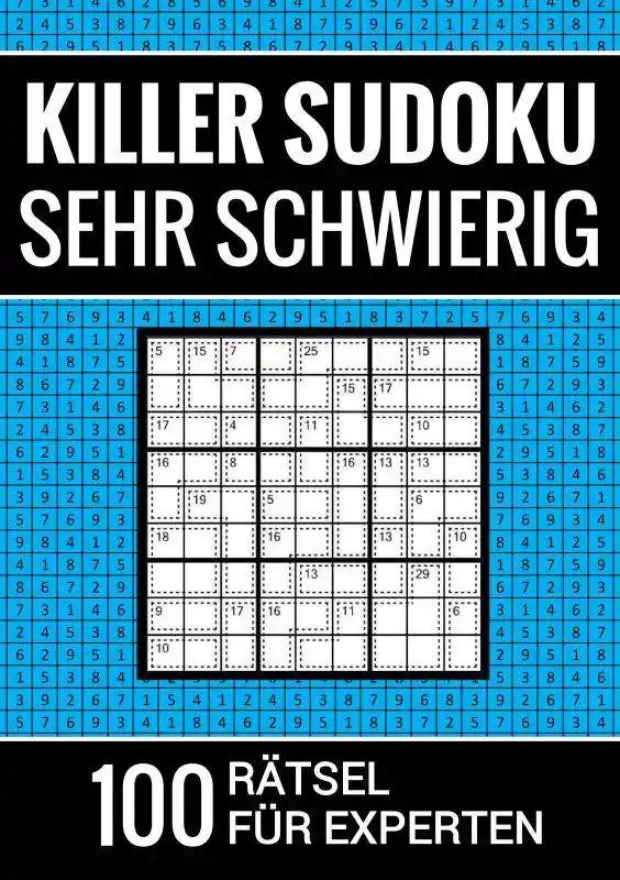 Killer Sudoku sehr schwierig - 100 Rätsel für Experten / 1 Edition Veilige Betaling