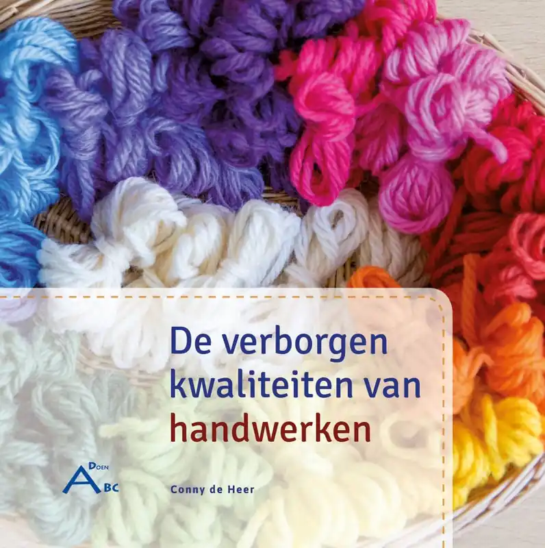 De verborgen kwaliteiten van handwerken / Druk 1 Beperkt Aanbod