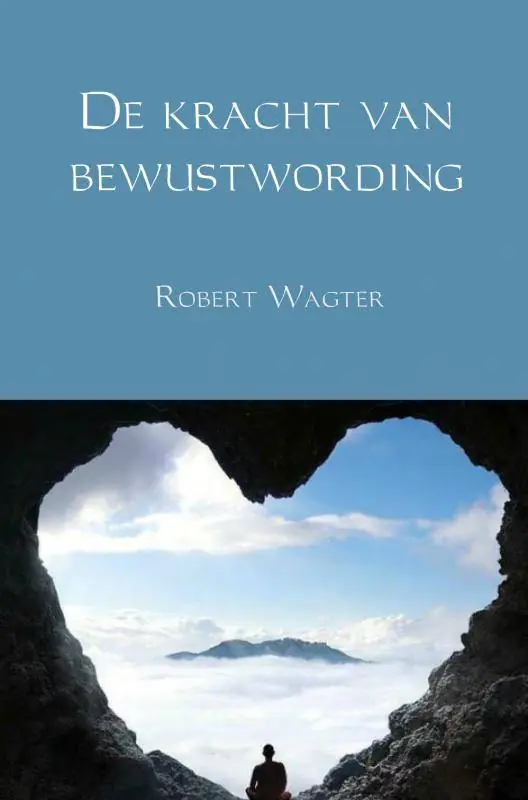 De kracht van bewustwording / Druk 1 Shop Nu