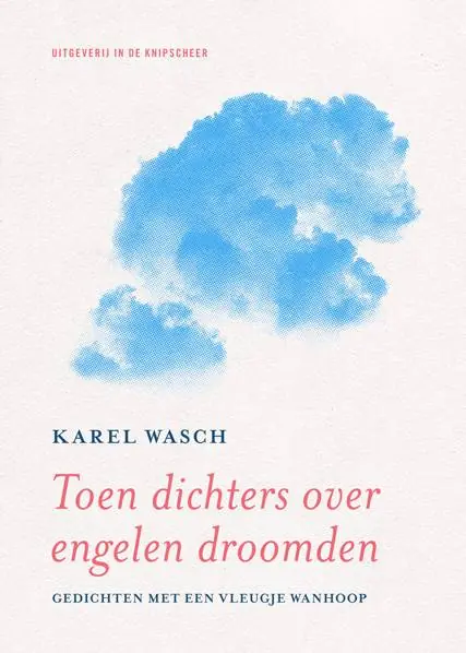 Lage Kosten Toen dichters over engelen droomden / Druk 1