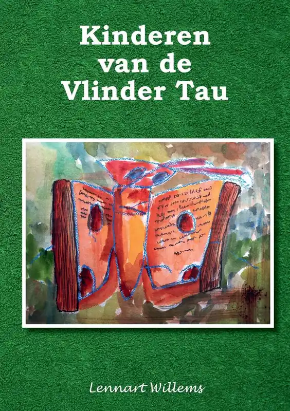 Kinderen van de Vlinder Tau / Druk 1 Direct Verzonden