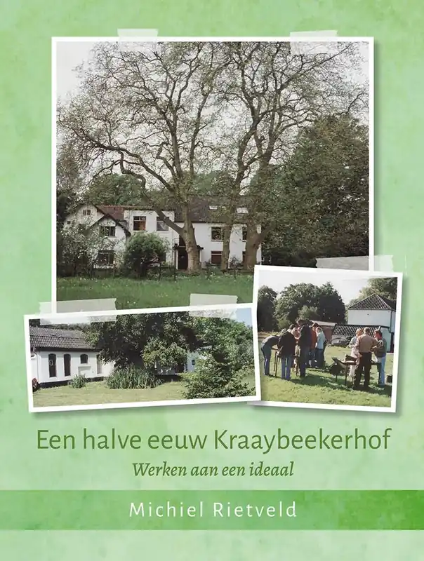 Express Levering Een halve eeuw Kraaybeekerhof / Druk 1
