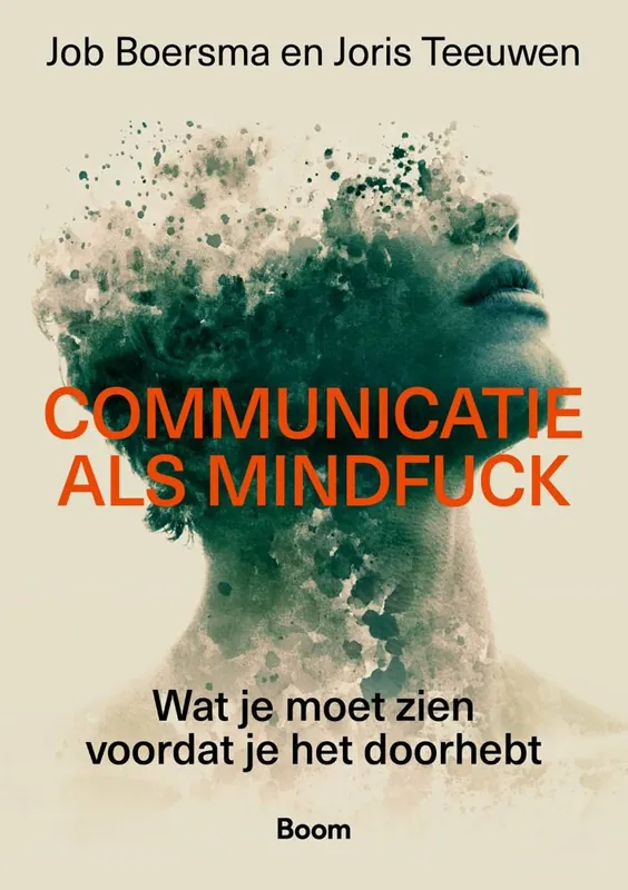 Communicatie als mindfuck / Druk 1 Flitsaanbieding