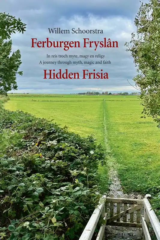 Betrouwbaar Ferburgen Fryslân / Hidden Frisia / 1 Edition
