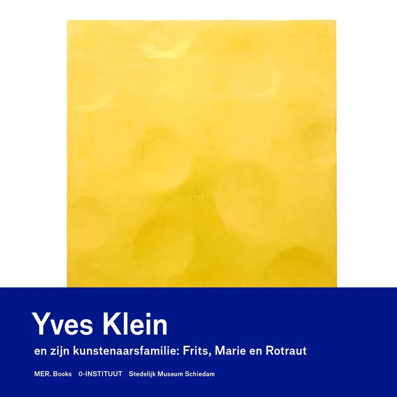 Laatste Versie Yves Klein en zijn kunstenaarsfamilie / Druk 1