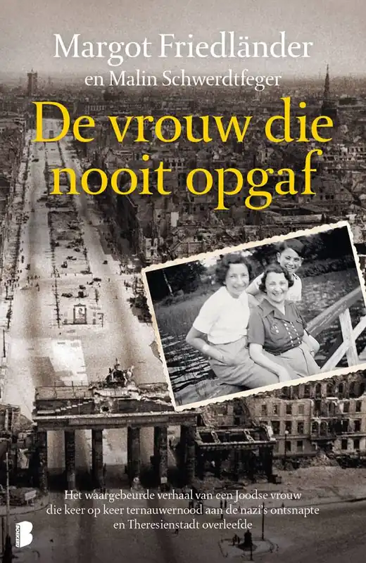 De vrouw die nooit opgaf / Druk 1 Beperkt Aanbod