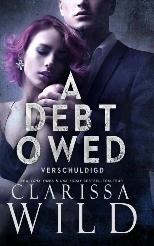 A Debt Owed: Verschuldigd / Druk 1 Meest Verkocht