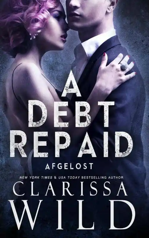 A Debt Repaid: Afgelost / Druk 1 Koop Online