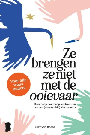 Ze brengen ze niet met de ooievaar / Druk 1 Gratis Verzending
