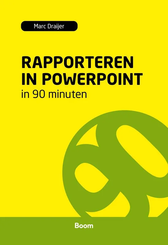 Tijdelijk Beschikbaar Rapporteren in powerpoint in 90 minuten / Druk 1