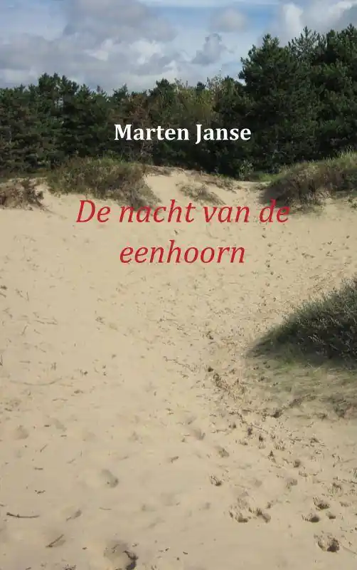 De nacht van de eenhoorn / Druk 1 Laatste Versie