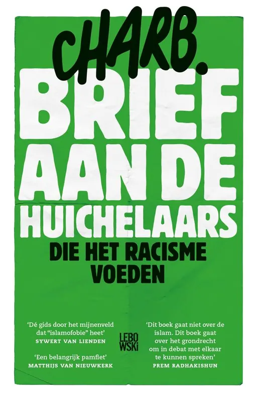 Beperkte Voorraad Brief aan de huichelaars die het racisme voeden / Druk 1