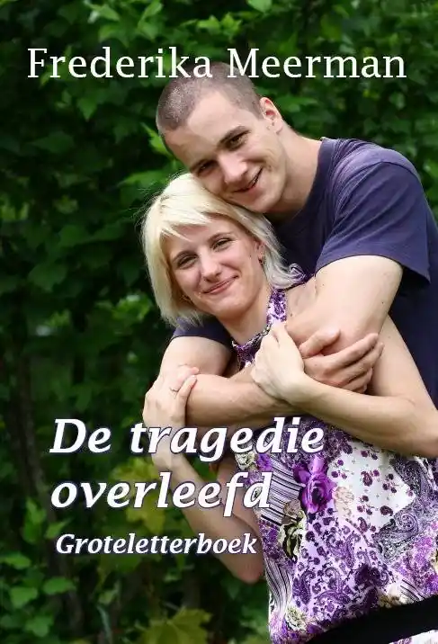 De tragedie overleefd / Druk 1 Tijdelijk Beschikbaar